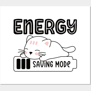 energy saving mode Posters and Art